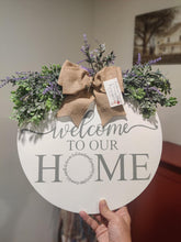 Load image into Gallery viewer, Welcome to our Home