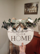 Load image into Gallery viewer, Welcome to our Home