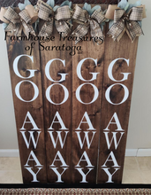 Load image into Gallery viewer, Go Away Entry Sign