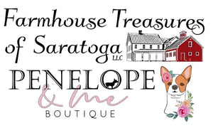 Farmhouse Treasures of Saratoga LLC and Penelope &amp; Me Boutique