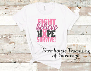 Fight Believe Hope Survive